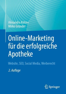 Online-Marketing für die erfolgreiche Apotheke