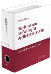 Bundesrahmentarifvertrag für Apothekenmitarbeiter 